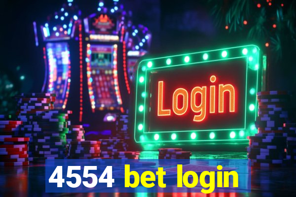 4554 bet login